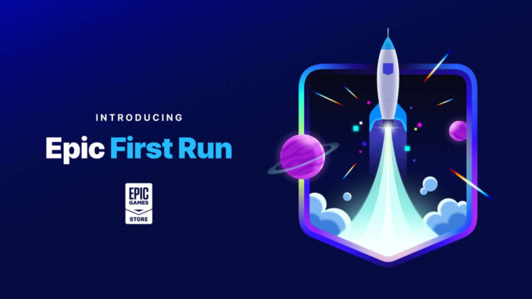 Epic First Run Offers Developers Six-Month 100% Revenue Share For Epic Games Store Exclusivity